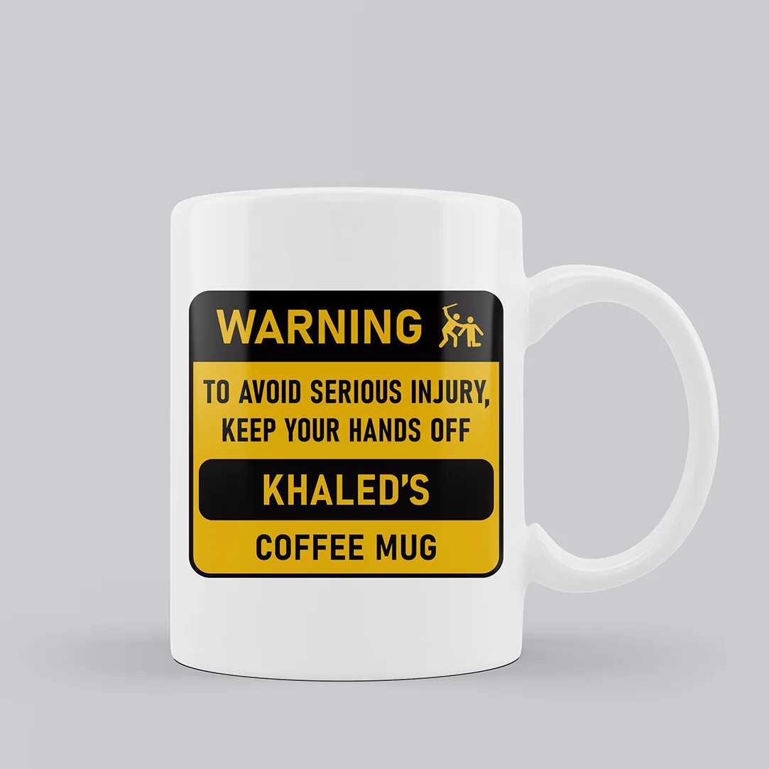 Funny Personalised Warning Mug